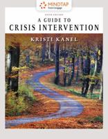 MindTap Counseling, 1 term (6 months) Printed Access Card for Kanel's A Guide to Crisis Intervention 1337566438 Book Cover