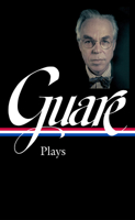 John Guare: Plays (LOA #392) 1598538160 Book Cover