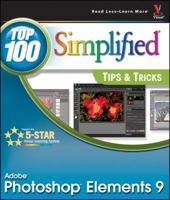 Photoshop Elements 9: Top 100 Simplified Tips & Tricks 0470919604 Book Cover