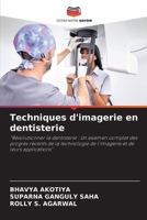 Techniques d'imagerie en dentisterie (French Edition) 6207608011 Book Cover