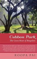 Cubbon Park the Green Heart of Bengaluru 9354472346 Book Cover