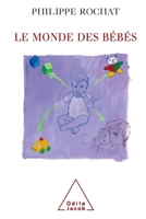 Le Monde des bebes 2738114261 Book Cover