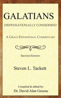 Galatians : Dispensationally Considered 1968434070 Book Cover
