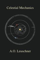 Celestial Mechanics 1434402649 Book Cover