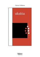 Akakia: Le grade de Maître (French Edition) 2930331240 Book Cover