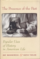 The Presence of the Past 0231111495 Book Cover