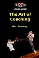 The Art of Coaching 1471062317 Book Cover