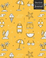 Dot Grid Journal: Notebook Planner with Unique Summer Themed Cover Design 1708020217 Book Cover