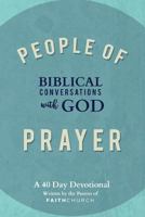 People of Prayer: Biblical Conversations with God: Biblical Conversations with God 1542675685 Book Cover