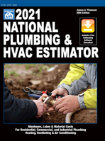 2021 National Plumbing & HVAC Estimator : Manhours, Labor and Material Costs for Residential, Commercial, and Industrial Plumbing, Heating, Ventilating & Air Conditioning 1572183675 Book Cover