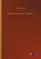 Charles Dickens as A Reader 9354949428 Book Cover