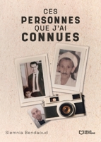 Ces personnes que j'ai connues (French Edition) 2386276864 Book Cover