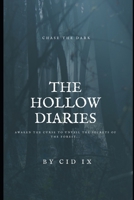 The Hollow Diaries (Dead Cell Chronicles) B08HT9PTNY Book Cover