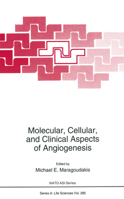 Molecular, Cellular, and Clinical Aspects of Angiogenesis 1461380308 Book Cover