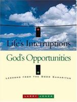 Life's Interruptions - God's Opportunities 0849957834 Book Cover