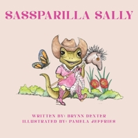 Sassparilla Sally B0FTCFZS5Y Book Cover