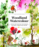 The World in Watercolour: Learn to Paint Trees and Forests 8410650908 Book Cover