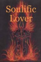 Soulific Lover 1435703529 Book Cover