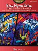 Easy Hymn Solos - Level 1: 10 Stylish Arrangements 1423477928 Book Cover