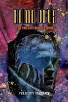 Homo Deus (Until This Last) B0DTRKSY9J Book Cover