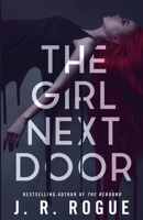 The Girl Next Door: A Dark Paranormal Gothic Romance B0BN2JV1QK Book Cover