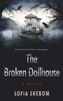 The Broken Dollhouse 9526502035 Book Cover