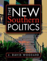 The New Southern Politics 1588269116 Book Cover