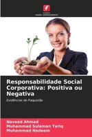 Responsabilidade Social Corporativa: Positiva ou Negativa (Portuguese Edition) 6209990673 Book Cover