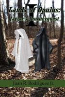 Lands of Opulus: Jaytar's Journeyquest Book I 1522873708 Book Cover