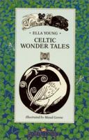 Celtic Wonder-Tales 1502841371 Book Cover