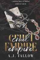 Cruel Empire: A Dark Star-Crossed Lovers Irish Mob Romance (McTiernan Clan Series) 1960619055 Book Cover