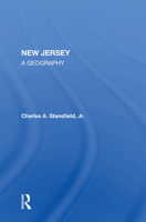 New Jersey: A Geography 0367169444 Book Cover