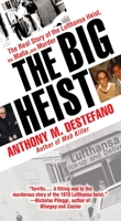 The Big Lufthansa Score: A Mafia Tale of Greed, Betrayal, and Death 0786040823 Book Cover