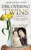 Discovering Twins: no secret is safe forever 1777510805 Book Cover