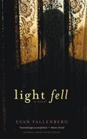 Light Fell 1569474672 Book Cover