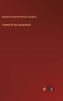 Poems of the Household 3385398452 Book Cover