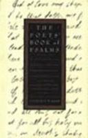 The Poets' Book of Psalms: The Complete Psalter as Rendered by Twenty-Five Poets from the Sixteenth to the Twentieth Centuries 0195130588 Book Cover