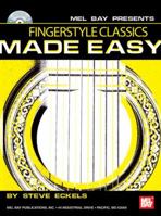 Fingerstyle Classics Made Easy [With CD] 0786644621 Book Cover