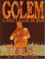 Golem: A Giant Made of Mud 068813811X Book Cover