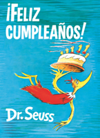 Feliz Cumpleanos! (Classic Seuss) B0GN6DQWTT Book Cover
