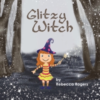 Glitzy Witch 1528913930 Book Cover