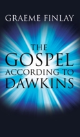 The Gospel According to Dawkins 1786124084 Book Cover