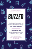 Buzzed: The Straight Facts about the Most Used & Abused Drugs from Alcohol to Ecstasy 0393324931 Book Cover