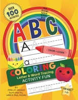 ABC Letter Tracing PLUS Coloring and Activity Fun!: JUMBO Coloring and Activity Book 1733066632 Book Cover