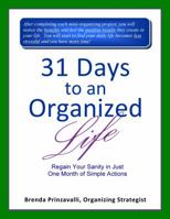 31 Days to an Organized Life 0989123901 Book Cover