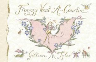 Froggy Went A-Courtin' 0763623067 Book Cover