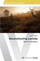 Deconstructing Lucretia 3639477111 Book Cover