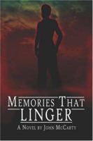 Memories That Linger 1424163986 Book Cover