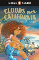 Penguin Readers Level 4: Clouds Over California (ELT Graded Reader): Abridged Edition 0241700574 Book Cover