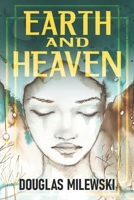 Standing Between Earth and Heaven B08HRXDG5P Book Cover